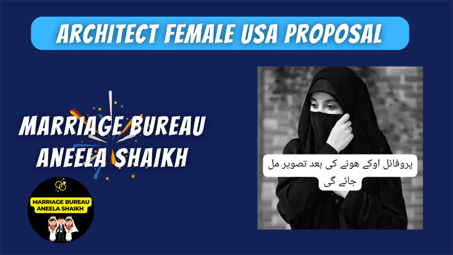 Architect Female USA Proposal Marriage Bureau Aneela Shaikh